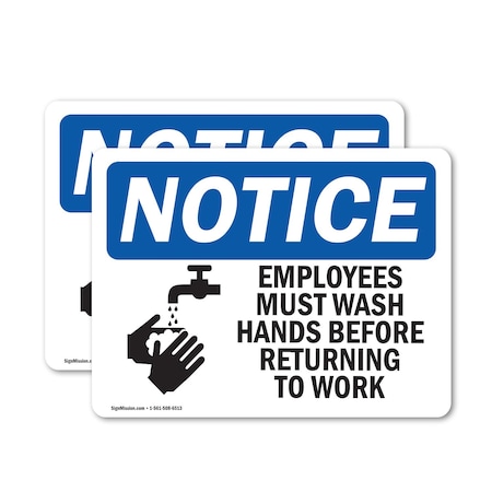 Signmission Safety Culture Sign, 18 in Width, Vinyl Decal, Rectangle OS-2PACK-NS-D-1218-L-15595